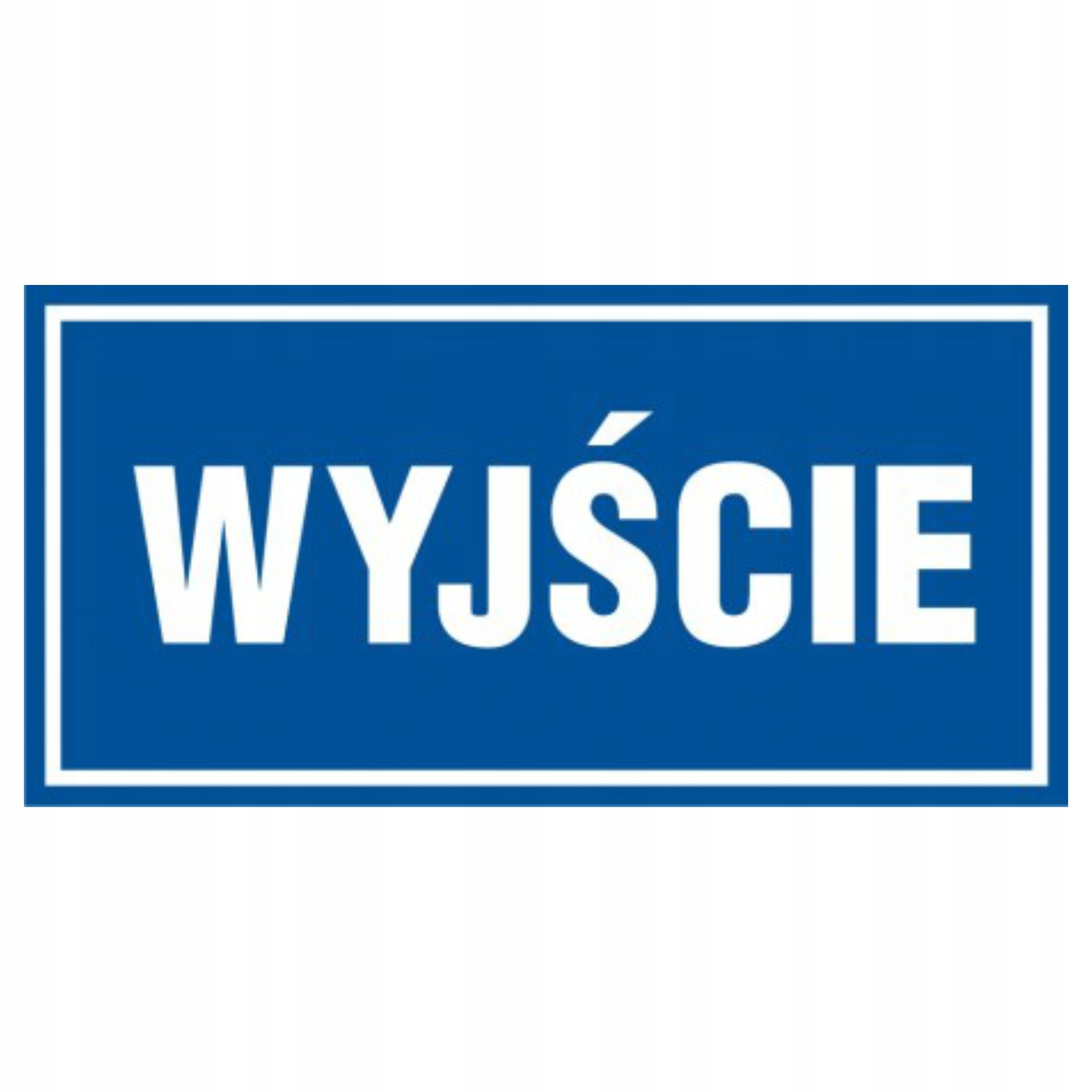 

Tablica nakljeka tabliczka informacyjna Wyjście