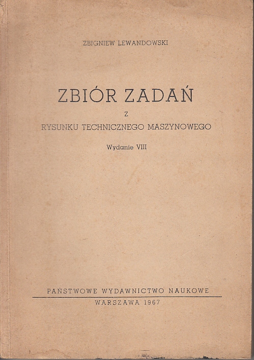Zbiór Zadań Z Rysunku Technicznego Maszynowego 7684481370