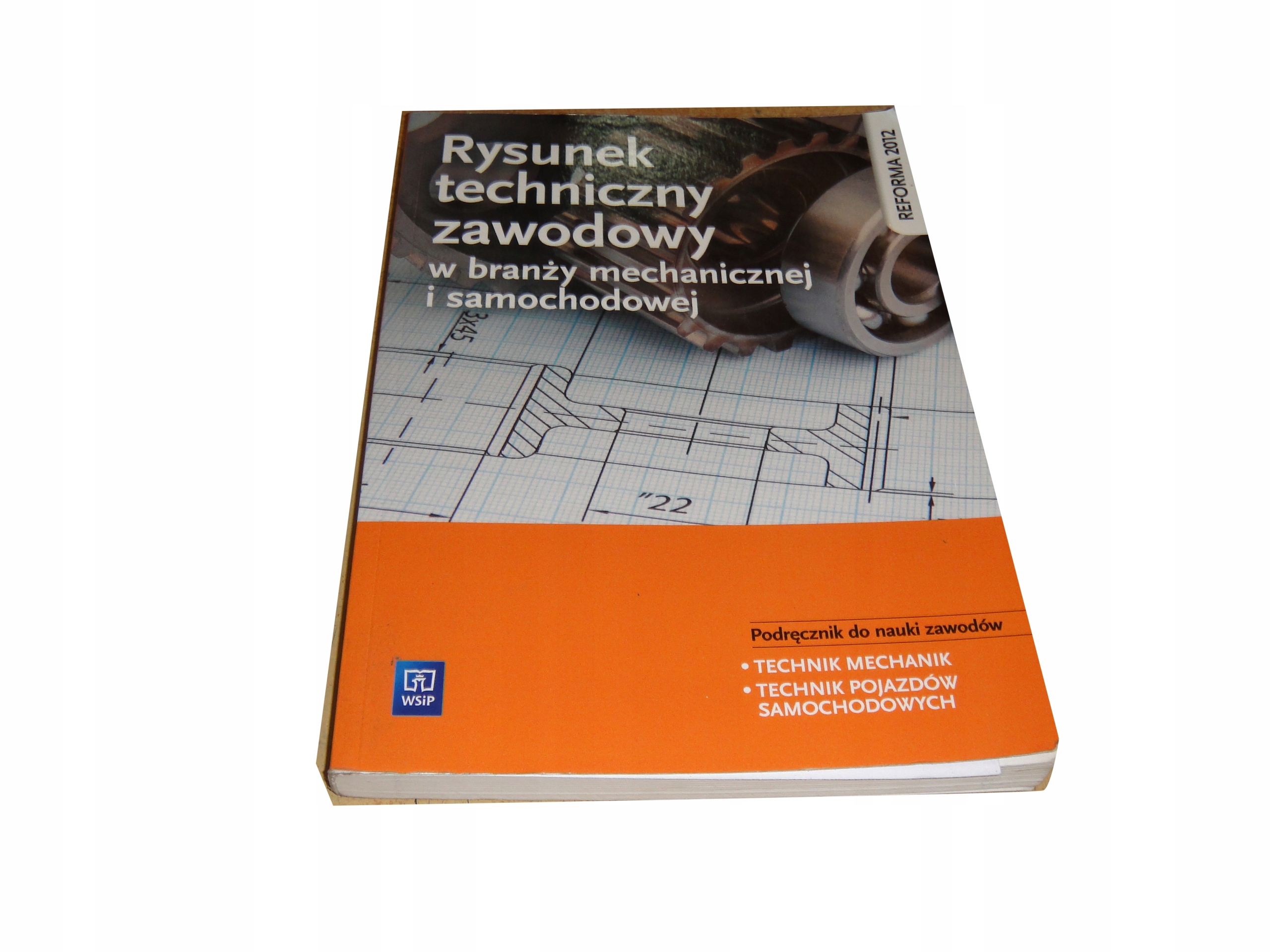 Rysunek Techniczny Zawodowy W Branży Mechanicznej