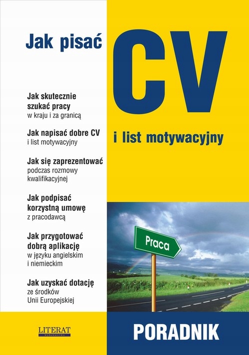 Jak pisać CV i list motywacyjny Poradnik - e-book