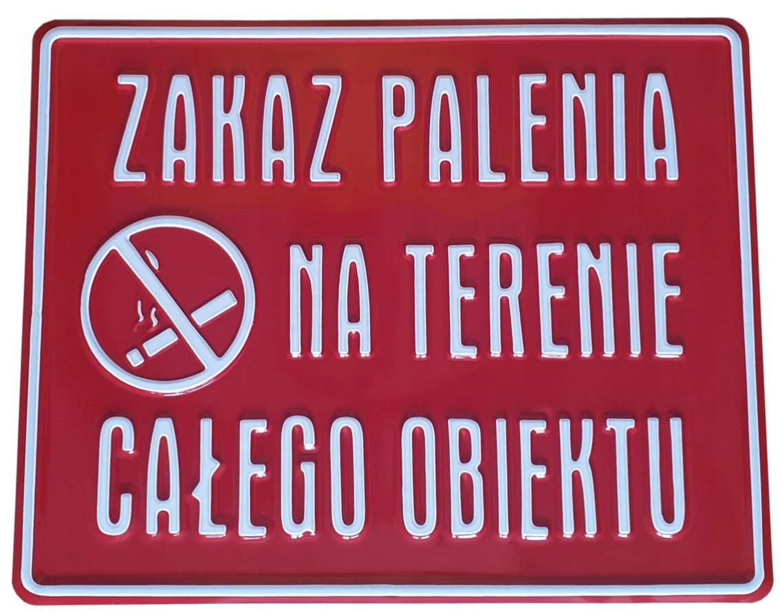 

Tablica Zakaz Palenia Na Terenie Całego Obiektu