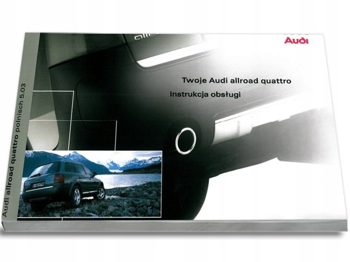 

Audi A6 Allroad 1999-2005 Instrukcja Obsługi