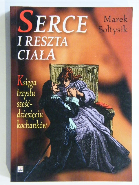Serce I Reszta Ciała Marek Sołtysik