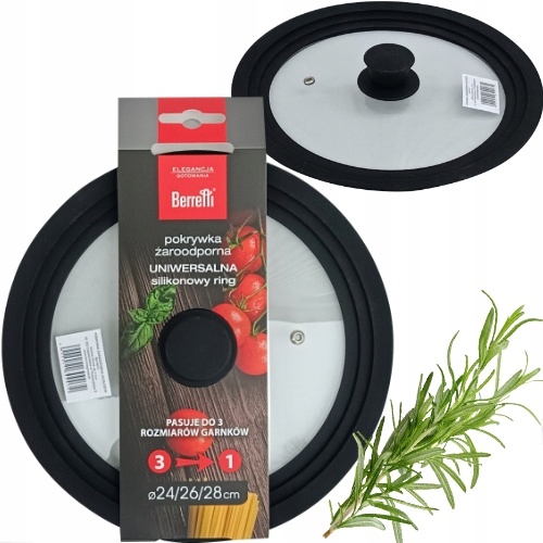 BERRETTI POKRYWKA ŻAROODPORNA GARNKÓW PATELNI SZKLANA SYLIKONOWA 24/26/28cm Rodzaj pokrywka