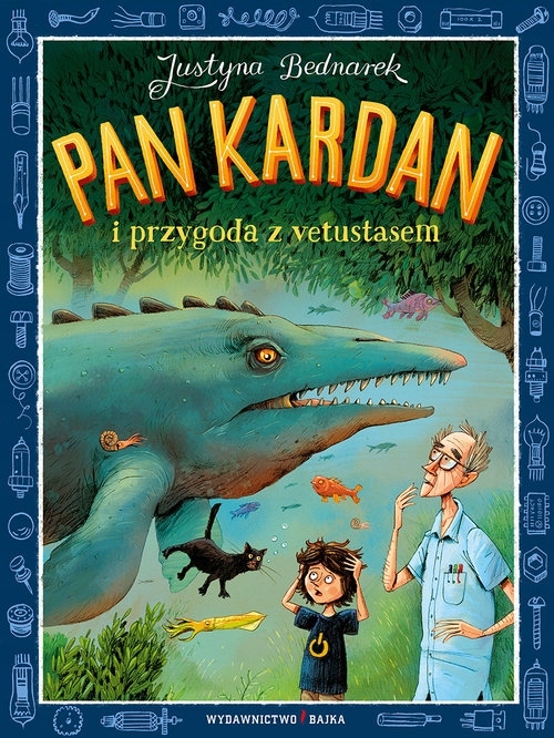 

Pan Kardan i przygoda z vetustasem