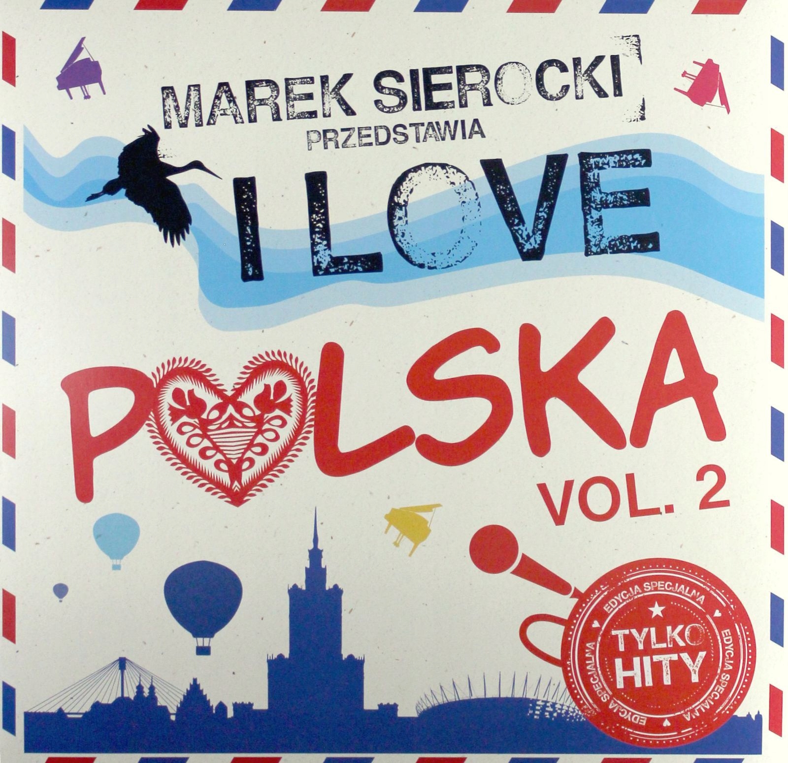 Marek Sierocki Przedstawia: I Love Polska Vol. 2 [winyl]