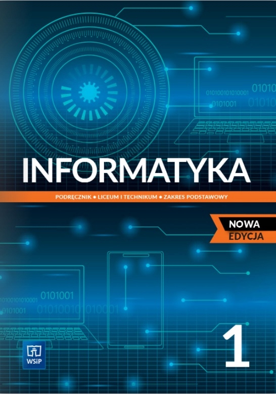 Informatyka 1 WSIP podręcznik podstawowy nowa edycja
