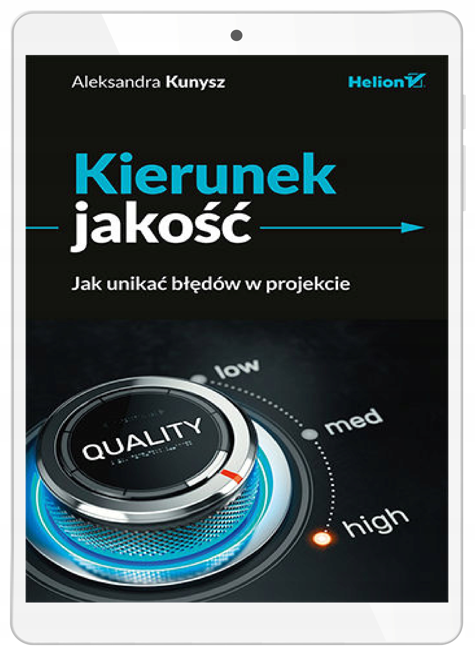 Kierunek jakość. Jak unikać błędów