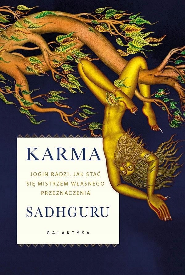 

Karma, Sadhguru Sadhguru