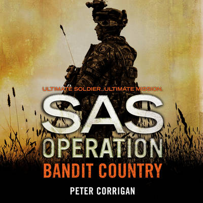 Bandit Country - Corrigan, Peter AUDIOBOOK
