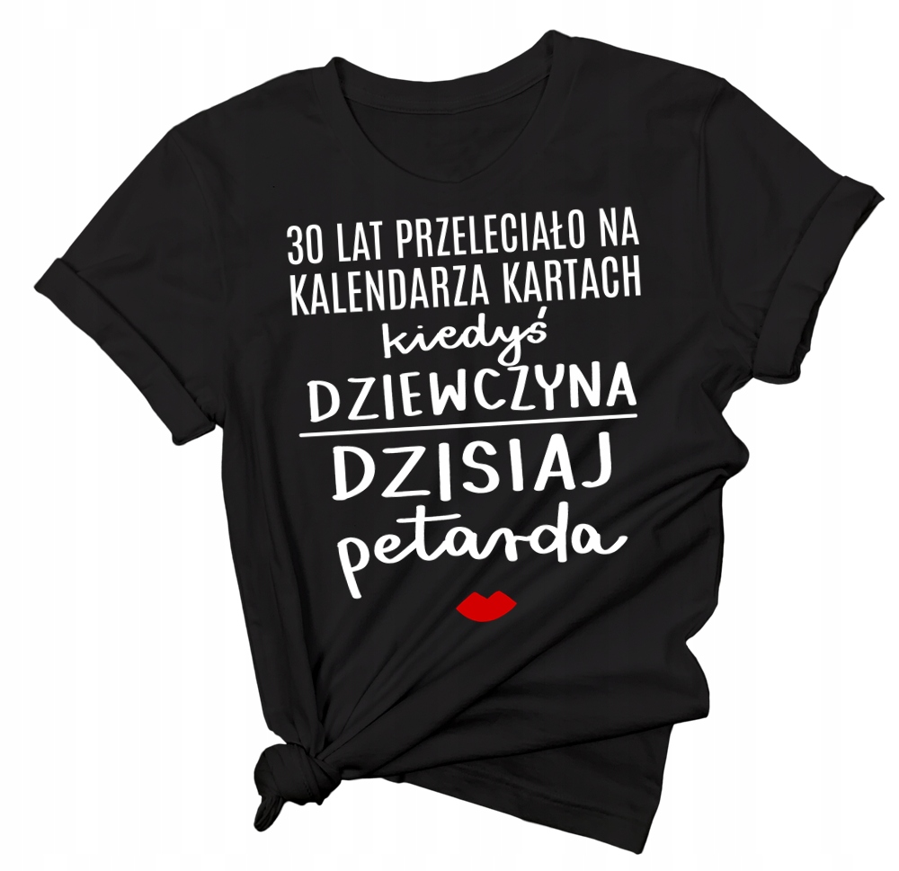 

Koszulka na trzydzieste urodziny upominek XXL/3XL