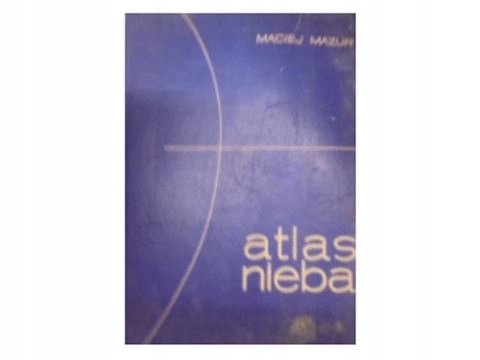 Atlas Nieba - M Mazur