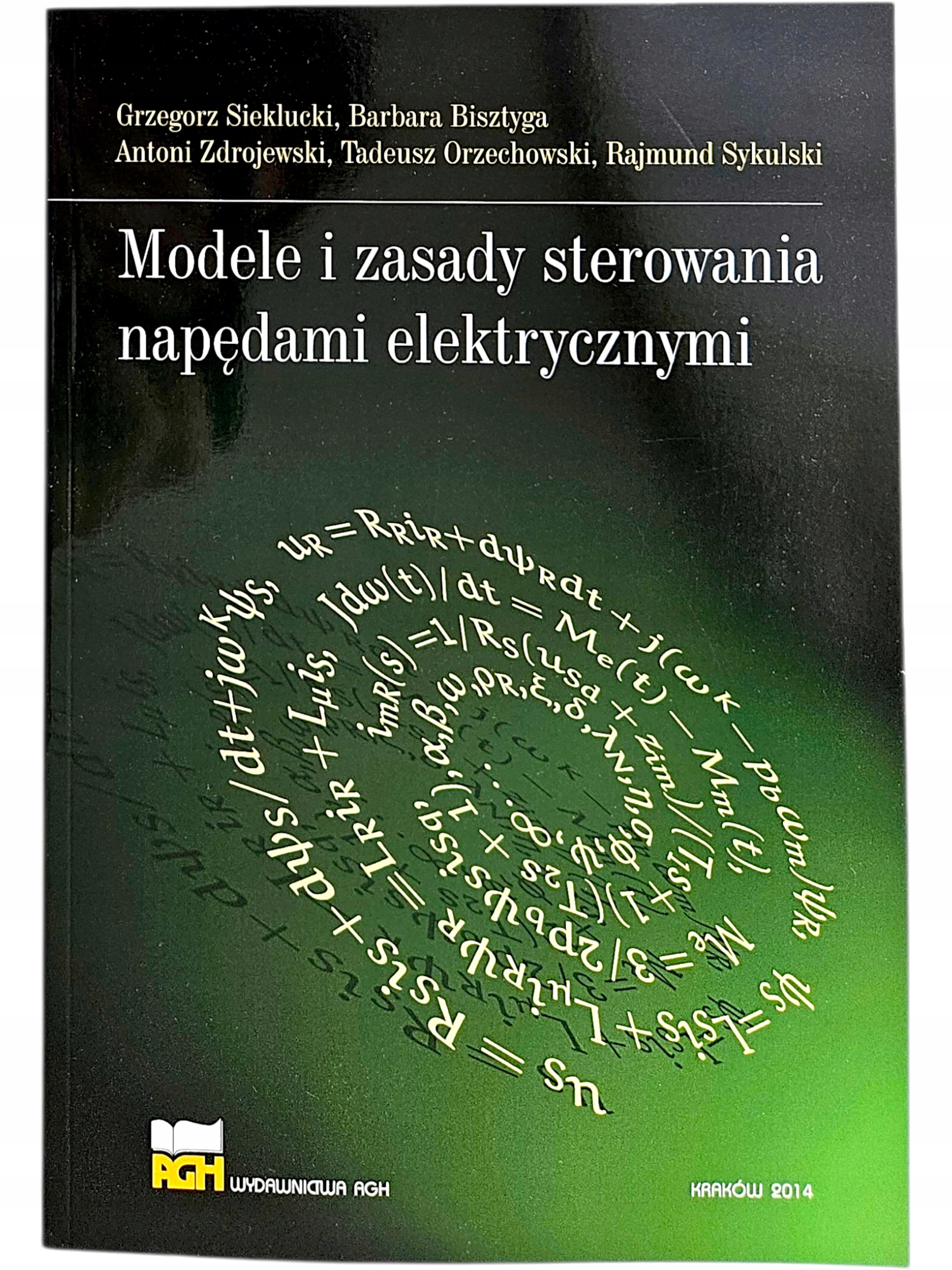G. Sieklucki Bisztyga Modele I Zasady Sterowania Napędami Elektrycznymi Agh