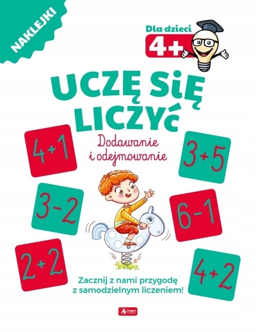 

Uczę się liczyć. Dodawanie i odejmowanie wyd 2019