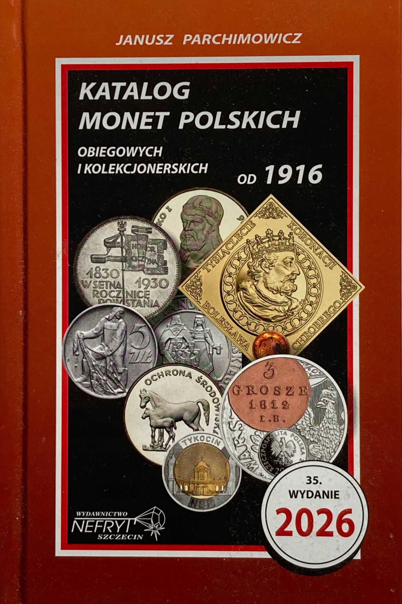 Katalog Monet Polskich Janusz Parchimowicz - 2026