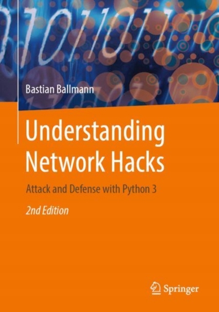 Understanding Network Hacks BASTIAN BALLMANN