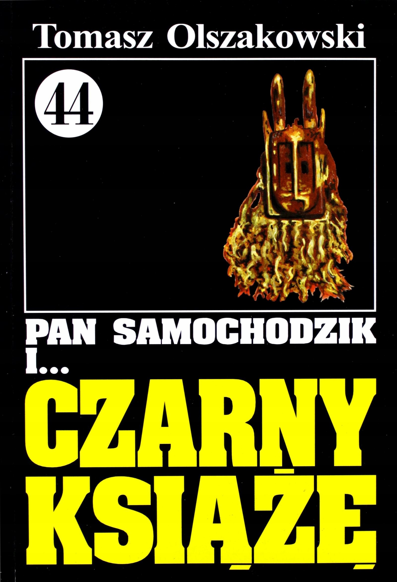 

Pan Samochodzik I... Tom: 44 Czarny Książę Tomas