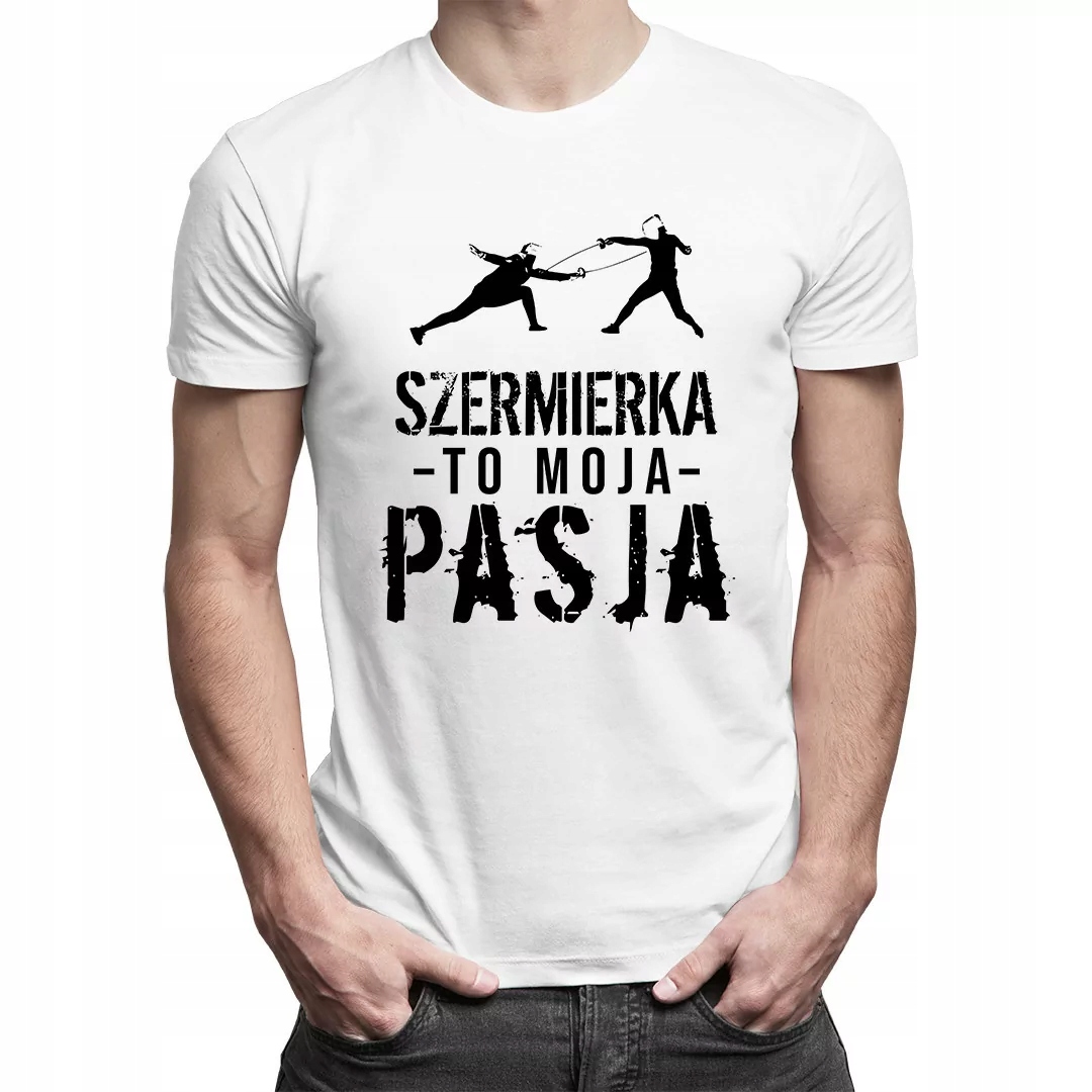 

Szermierka to moja pasja - męska koszulka prezent