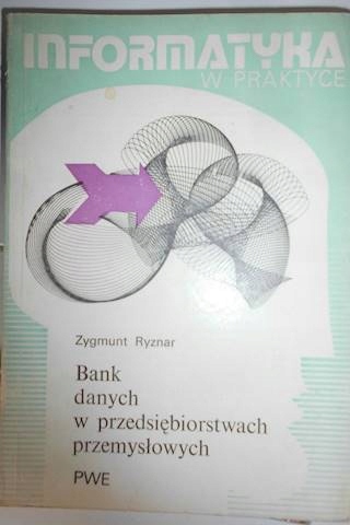 Bank danych w przedsiębiorstwach przemysłowych