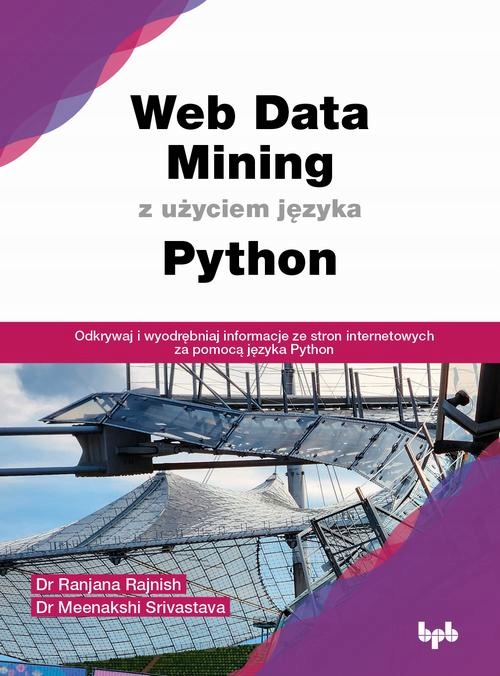 Web Data Mining z użyciem języka Python | Ebook