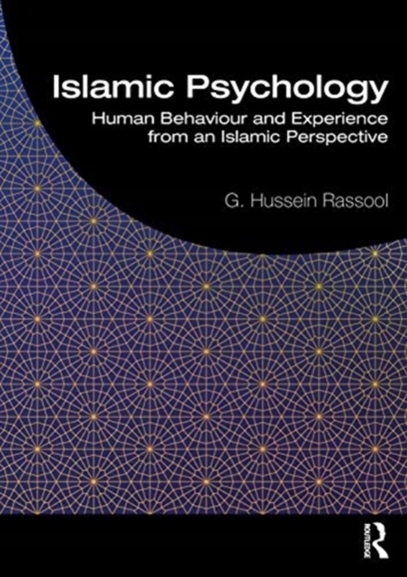 Islamic Psychology G. HUSSEIN RASSOOL