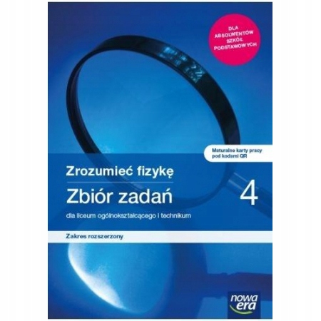 

Zrozumieć fizykę 4 Zbiór zadań Zr Lo Nowa Era