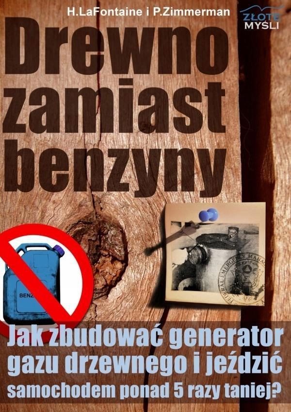 DREWNO ZAMIAST BENZYNY
