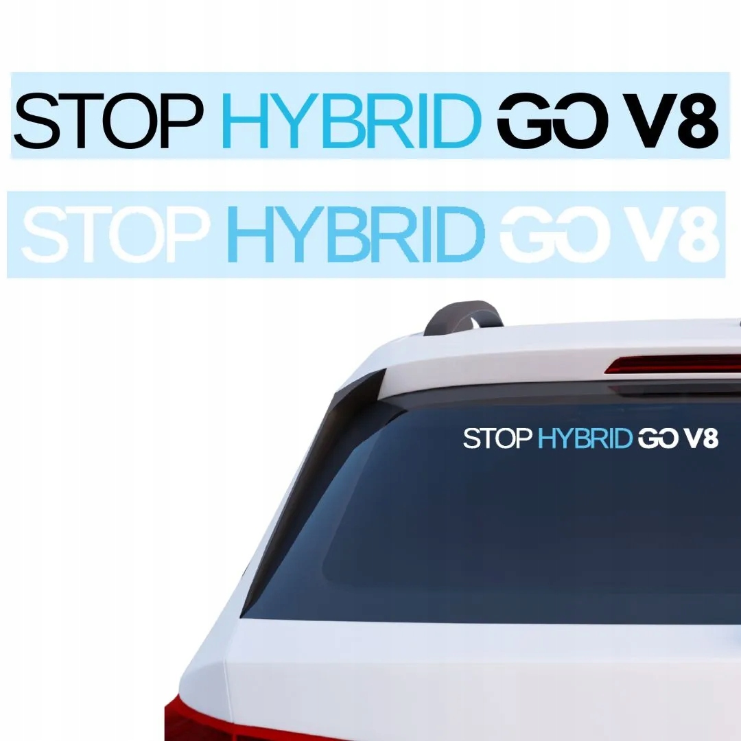 Naklejka Stop Hybrid Go V8 na samochód auto szybę 27 cm