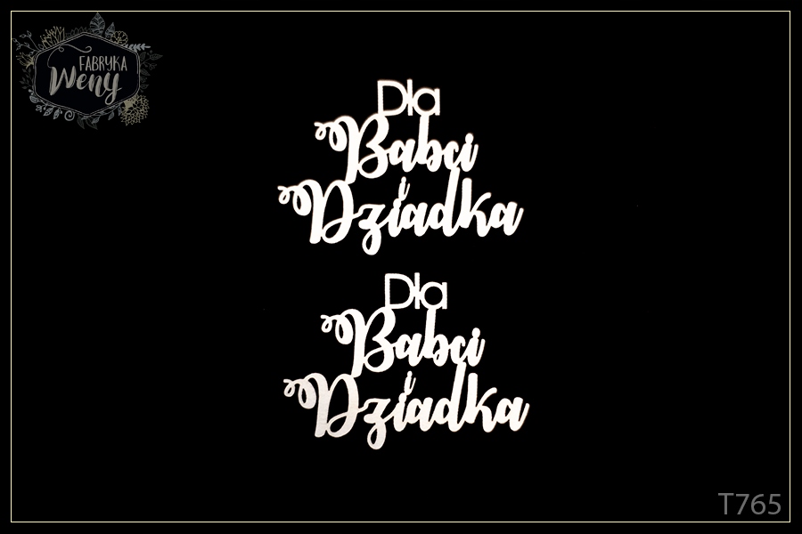 Tekturka T765 napis Dla Babci i Dziadka 2