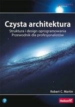 CZYSTA ARCHITEKTURA. STRUKTURA I DESIGN ROBERT MARTIN C.