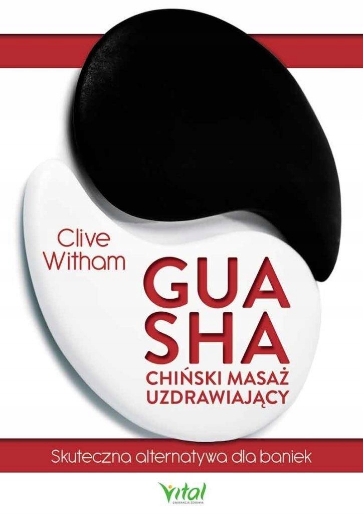 Gua Sha Chiński Masaż Uzdrawiający, Clive Witham-Zdjęcie-0