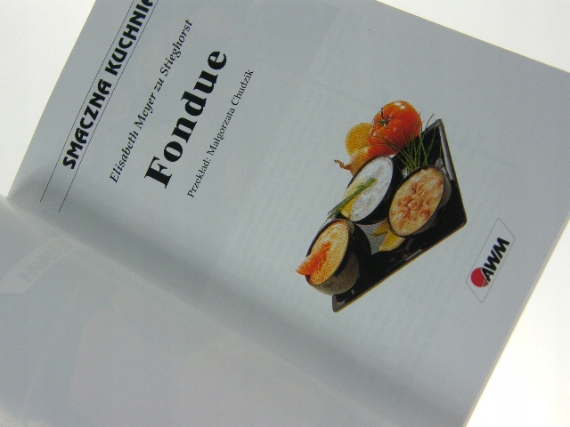 FONDUE - ELISABETH MEYER ZU SIEGHORST ISBN 9788386848720