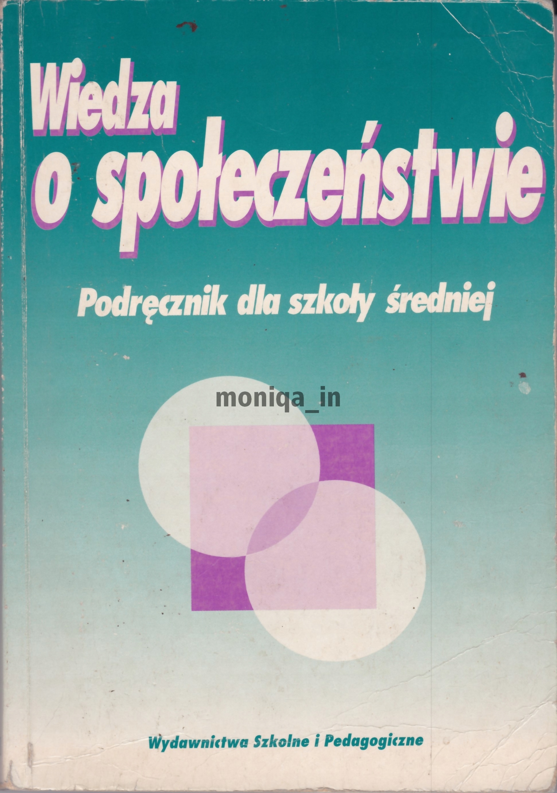 Wiedza o społeczeństwie. Podręcznik dla szkoły średniej