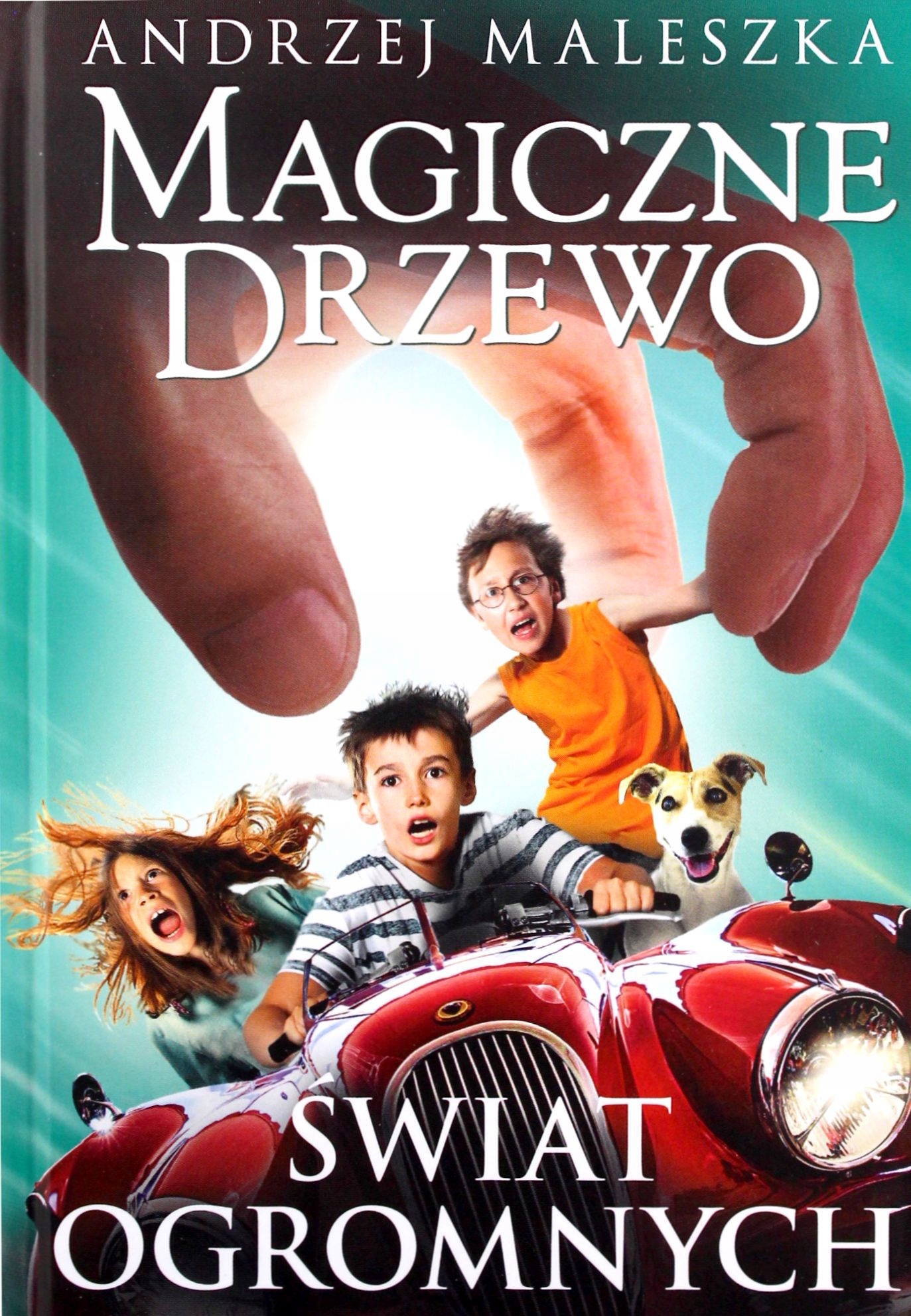 Magiczne Drzewo (tom 7) Świat Ogromnych Andrzej