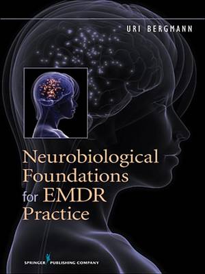 Neurobiological Foundations for EMDR Practice Nośnik ebook