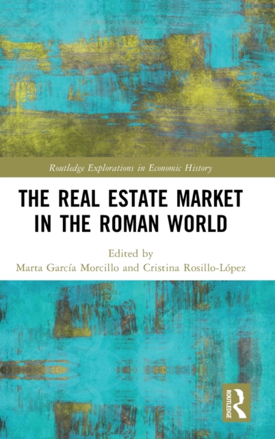 The Real Estate Market in the Roman World PRACA ZBIOROWA