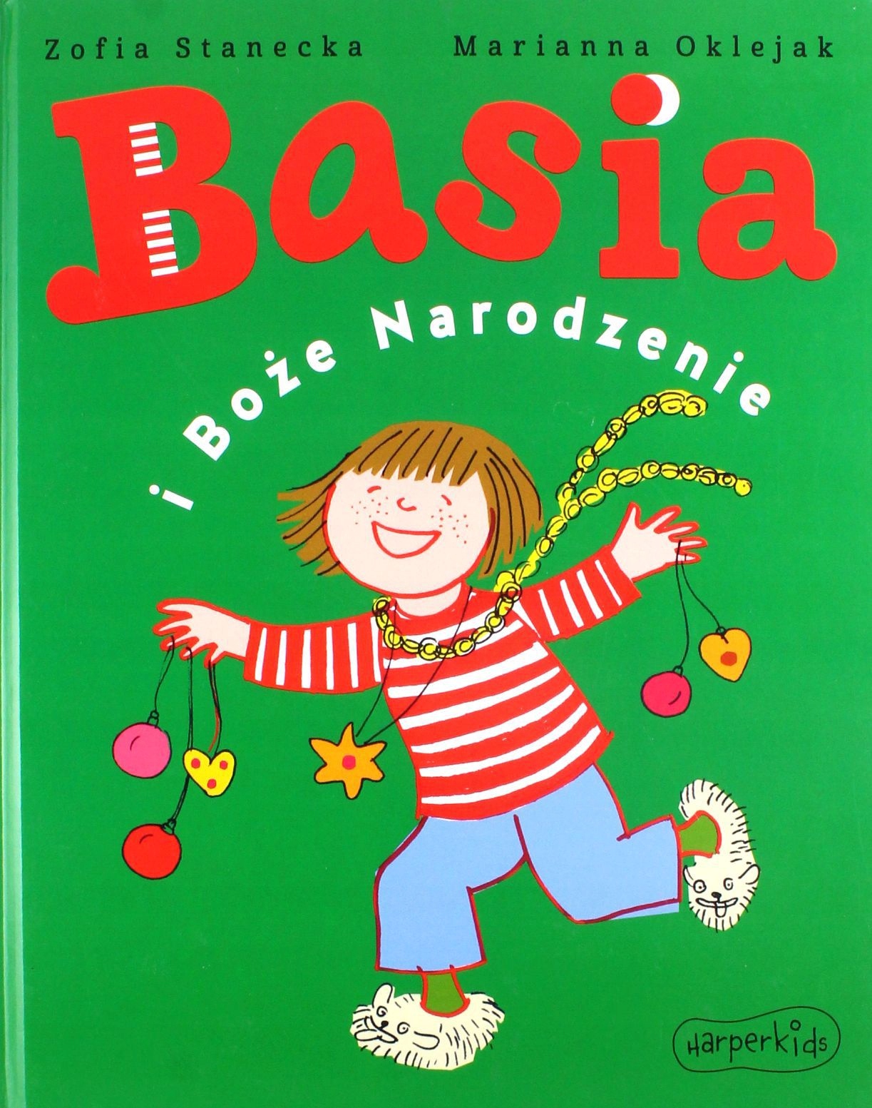 

Basia I Boże Narodzenie Marianna Oklejak, Zofia