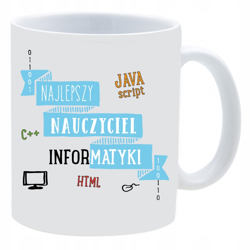 

Kubek Kubki Dla Nauczyciela Informatyki W202