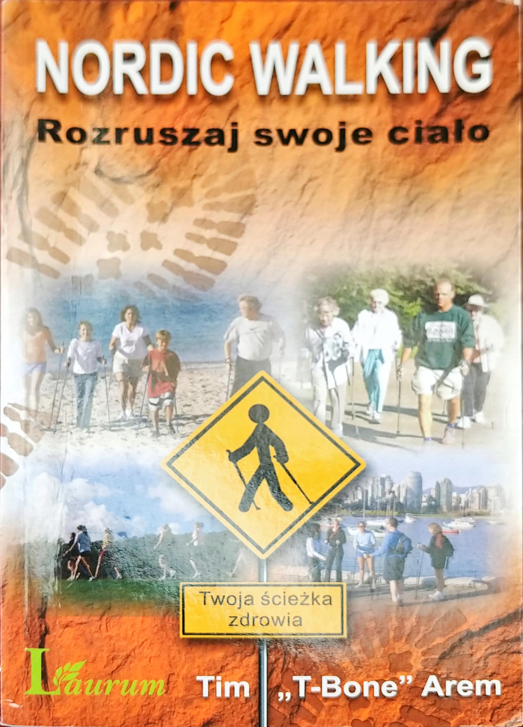 Rozruszaj swoje ciało Nordic Walking