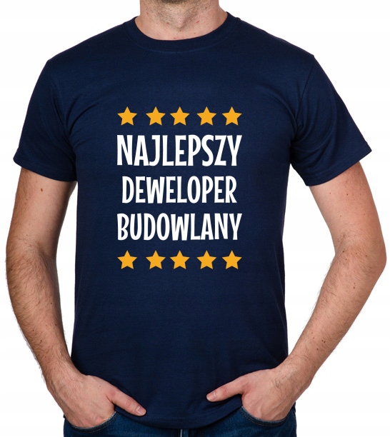 

koszulka Najlepszy Deweloper Budowlany prezent