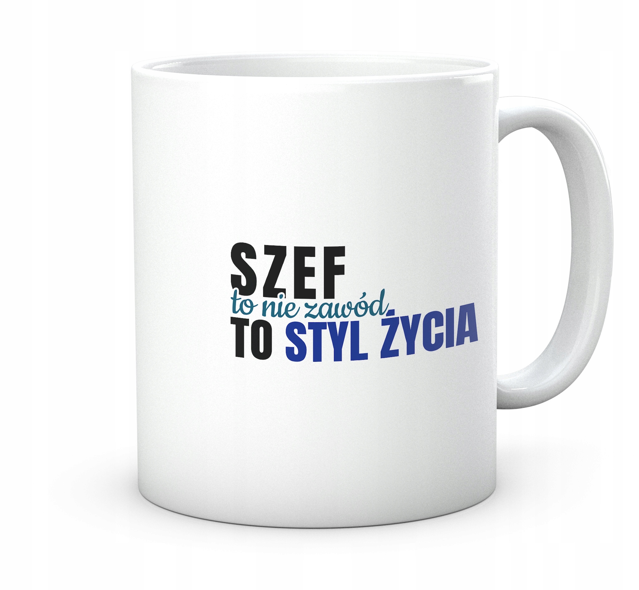 

Kubek dla szefa. Szef to nie zawód styl życia