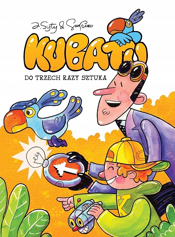 Kubatu. Do trzech razy sztuka. Tom 3 okładka