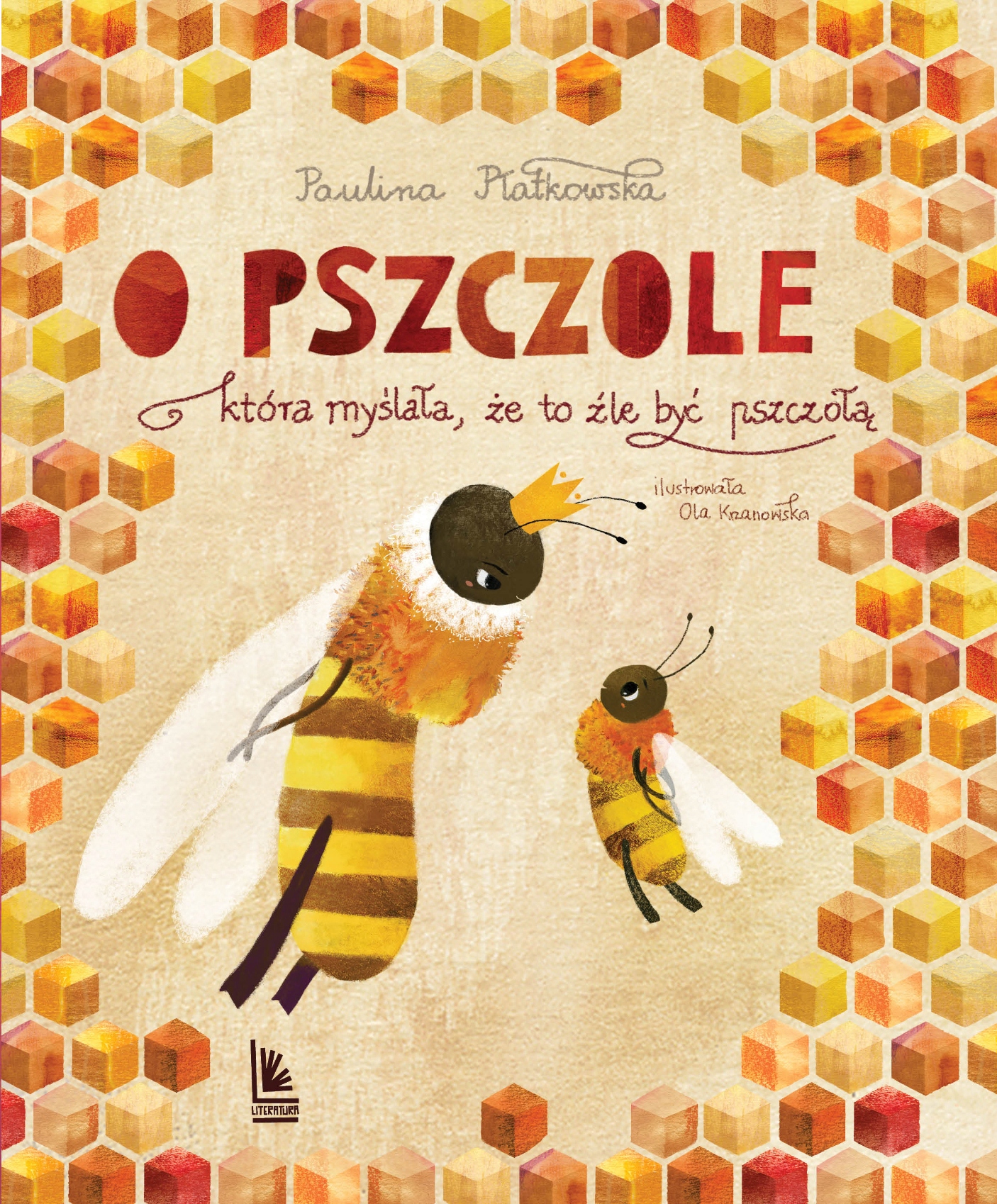 

O Pszczole Która Myślała, Że To Źle Być Pszczołą