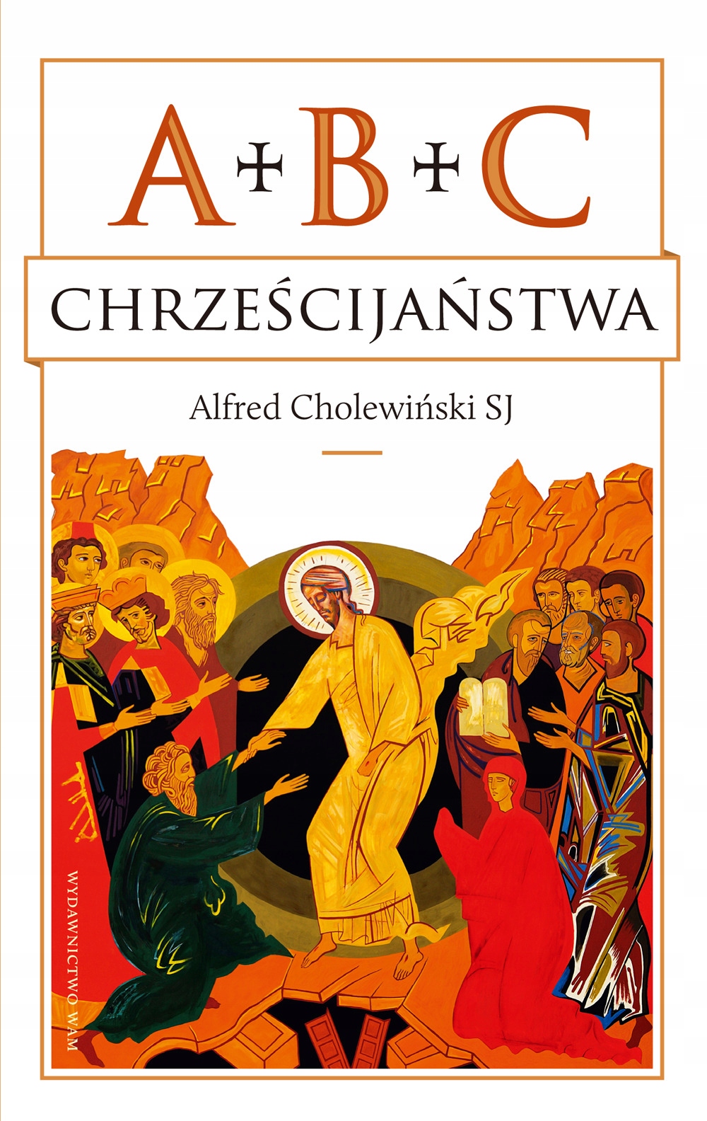 

Abc chrześcijaństwa