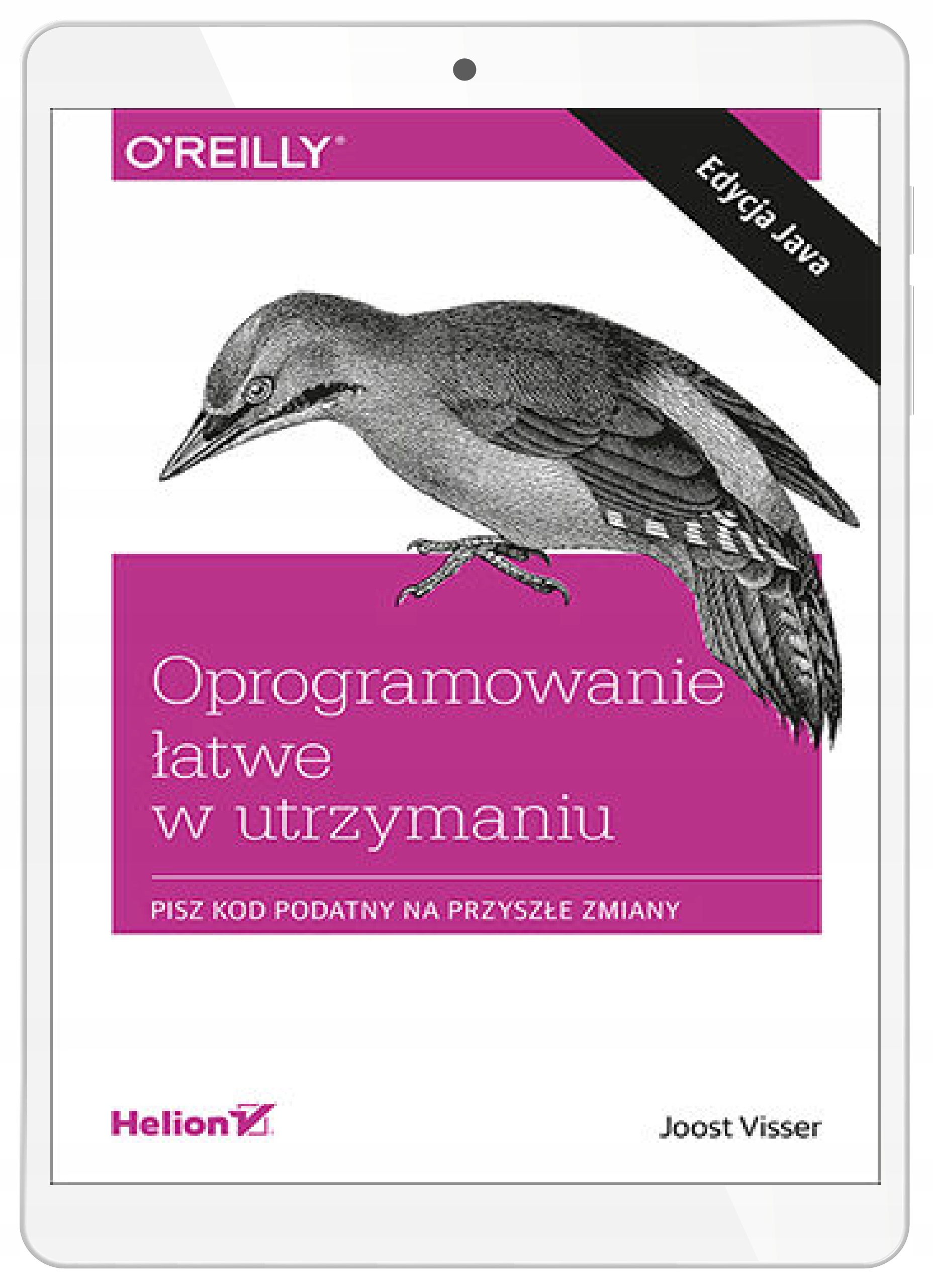 Oprogramowanie łatwe w utrzymaniu. Pisz kod