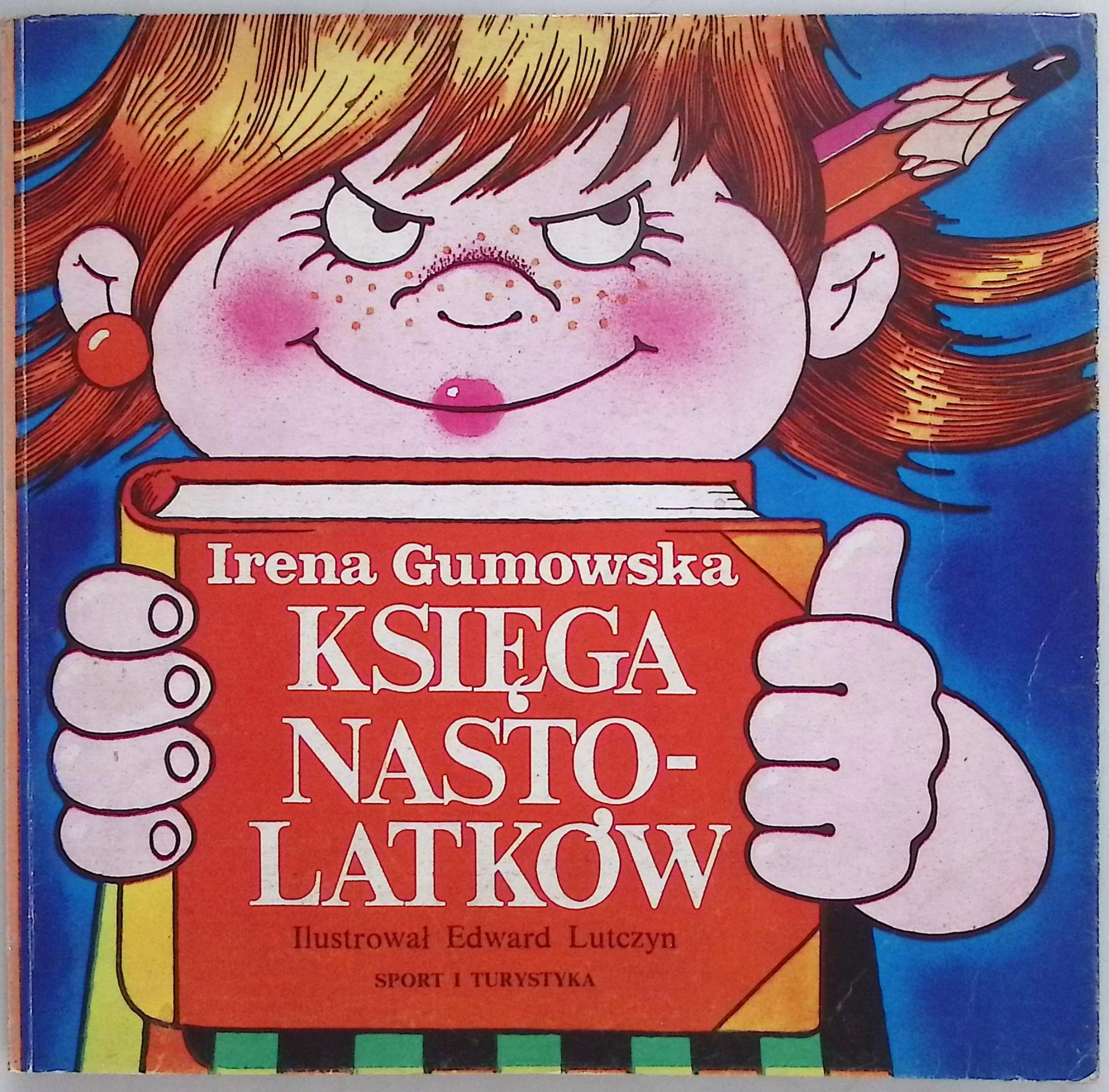 Księga nastolatków Irena Gumowska