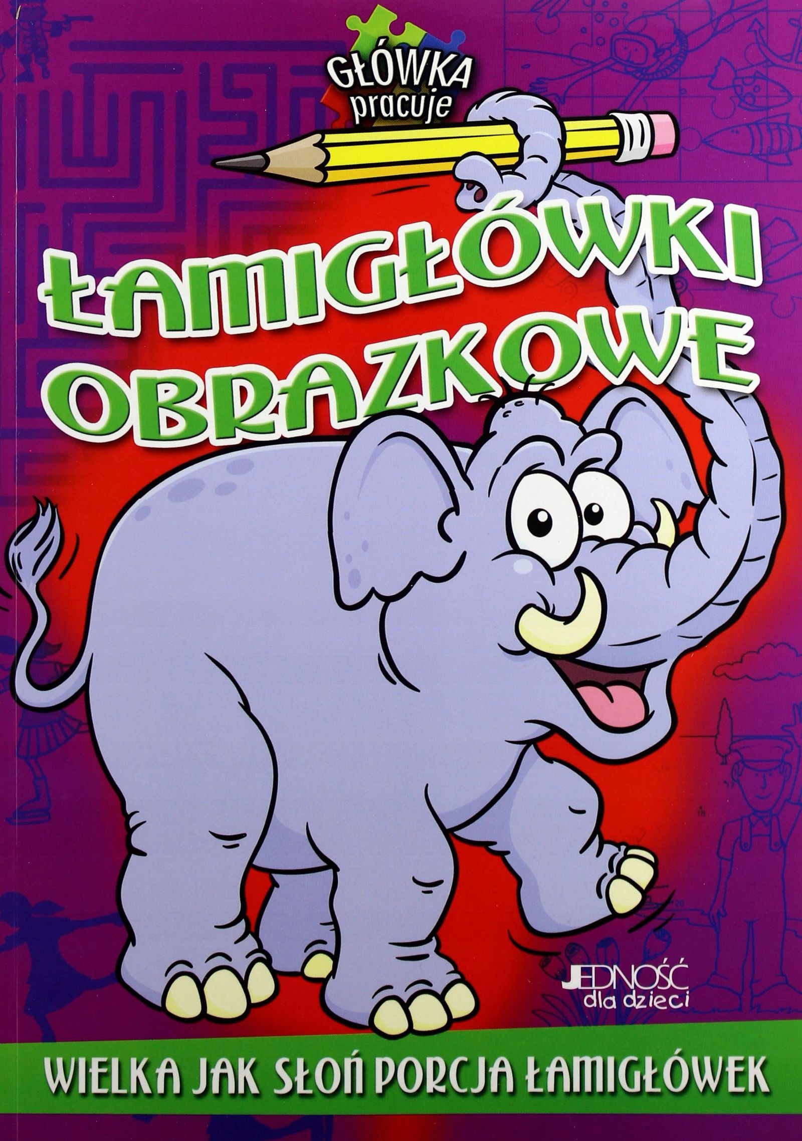Łamigłówki Obrazkowe Opracowanie Zbiorowe (książ