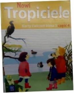 Nowi Tropiciele 3 Karty ćwiczeń część 4 - zbiorowa