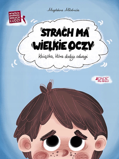STRACH MA WIELKIE OCZY KSIĄŻKA KTÓRA DODAJE ODWAGI