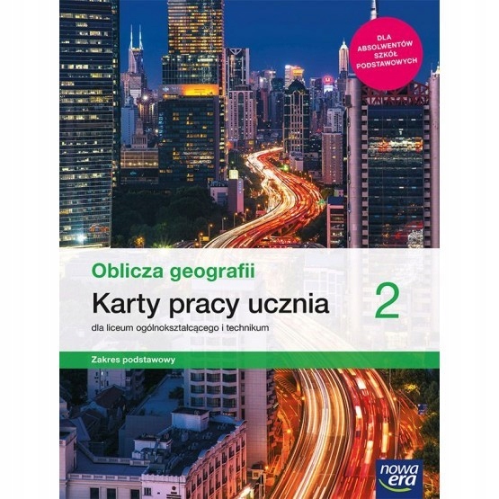 OBLICZA GEOGRAFII - Geografia LO2 KARTY PRACY